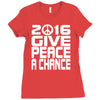 new years eve 2016 give peace a chance Ladies Fitted T-Shirt