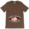 October Peeking Out Baby Girl T-Shirt