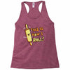 this İs how i roll Racerback Tank