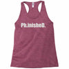 ph.inished. Racerback Tank