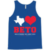 Texas Loves Beto Tank Top