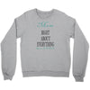 mom right about everything since xxxx Crewneck Sweatshirt