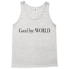 good bye world Tank Top