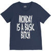monday is a basic bitch V-Neck Tee