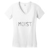 moist Women's V-Neck T-Shirt