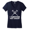 I Survived Foot Surgery Women's V-Neck T-Shirt