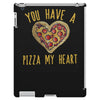 you have a pizza my heart iPad 3 and 4 Case