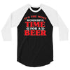 it's the most wonderful time for a beer 3/4 Sleeve Shirt