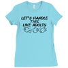 let's handle this like adults Ladies Fitted T-Shirt