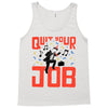 quit your job! Tank Top
