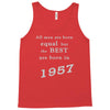 best men are born in 1957   60th birthday Tank Top
