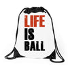 life is ball Drawstring Bags