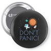 spacex don't panic in space Pin-back button