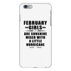 February Girls Are Sunshine Mixed With A Little Hurricane iPhone 6 Plus/6s Plus Case
