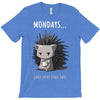 mondays (2) T-Shirt