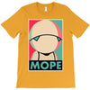 mope around T-Shirt