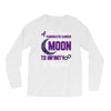 i love someone with pancreatic cancer to the moon &amp; back to infinity Long Sleeve Shirts