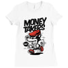 money takers Ladies Fitted T-Shirt
