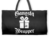 gangsta wrapper Weekender Totes