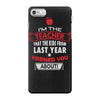 funny teacher iPhone 7 Case