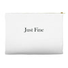 just fine Accessory Pouches