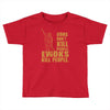 kill people funny Toddler T-shirt