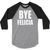 bye felicia 3/4 Sleeve Shirt