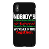 nobody's walking out on this fun old fashioned family christmas we're iPhoneX Case