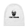 i eat vegans Baby Beanies