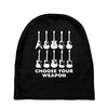 choose your weapon funny Baby Beanies