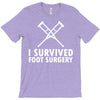 I Survived Foot Surgery T-Shirt