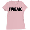 freak Ladies Fitted T-Shirt