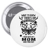 Life After Death Mess With My Mom Pin-back button