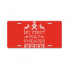 my first ugly sweater License Plate
