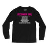 December Girl Hated By Many Long Sleeve Shirts