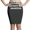 training to fight the mountain Pencil Skirts