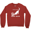 i need a beer right meow Crewneck Sweatshirt