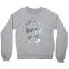 legends are born in may funny Crewneck Sweatshirt