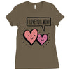 i love you mom Ladies Fitted T-Shirt