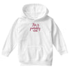 this is probably wine Youth Hoodie