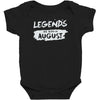 legends are born in august Baby Bodysuit