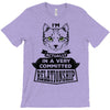 I Am Cat Actually In A Very Commited Relationship T-Shirt