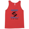 Daddy is my Name Fishing Is My Game Tank Top
