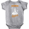 Science: Because You Can't Pray This Shit Into Space Infant Clothing