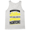 If Things Gets Better With Age Then I Am Approaching Magnificence Tank Top