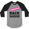 feminism 3/4 Sleeve Shirt