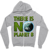 there is no planet  b earth day Zipper Hoodie