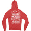 Real Kings Are Born On October 15 Zipper Hoodie