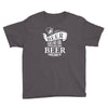 beer does not ask Youth Tee