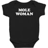 mole woman Baby Bodysuit